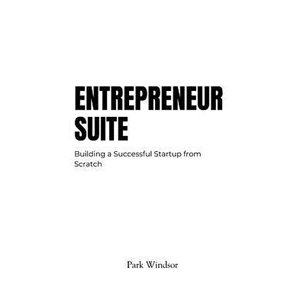 Entrepreneur Suite, Park Windsor
