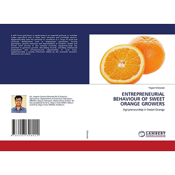 ENTREPRENEURIAL BEHAVIOUR OF SWEET ORANGE GROWERS, Yogesh Ekhande