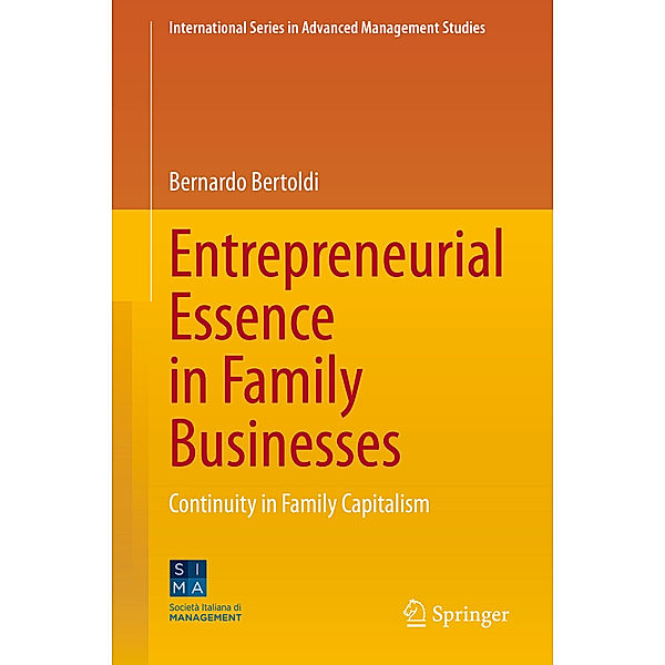 Entrepreneurial Essence in Family Businesses, Bernardo Bertoldi