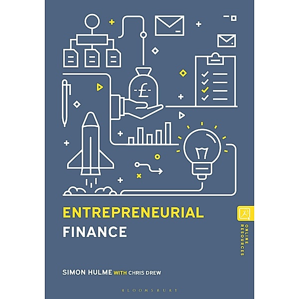 Entrepreneurial Finance, Simon Hulme, Chris Drew