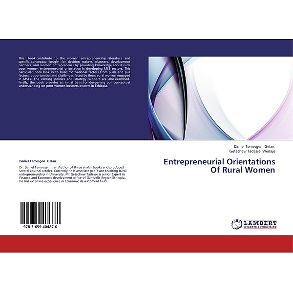 Entrepreneurial Orientations Of Rural Women, Daniel Temesgen Gelan, Getachew Tadesse Wedajo