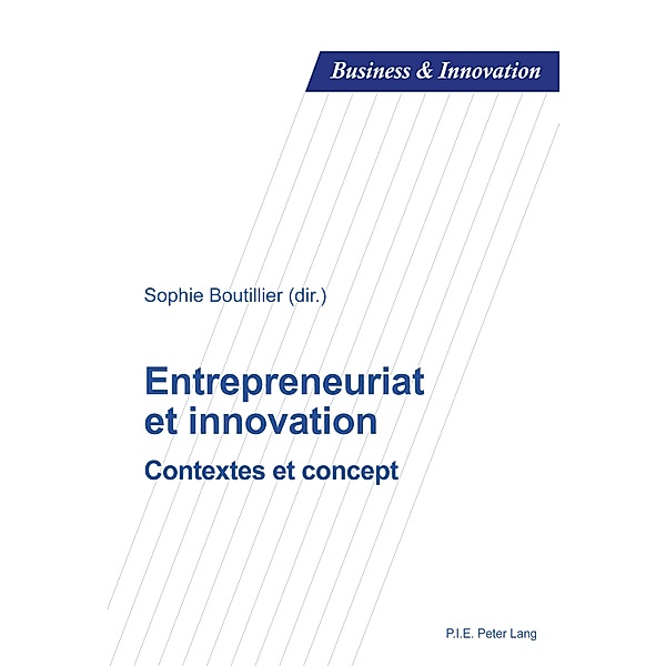 Entrepreneuriat et innovation / Business and Innovation Bd.16