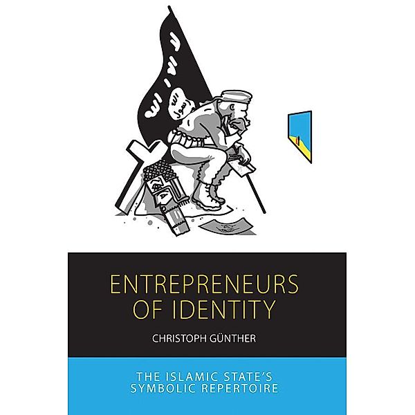 Entrepreneurs of Identity / Integration and Conflict Studies Bd.25, Christoph Günther