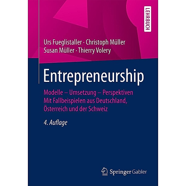 Entrepreneurship, Urs Fueglistaller, Christoph Müller, Susan Müller, Thierry Volery