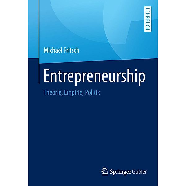 Entrepreneurship, Michael Fritsch