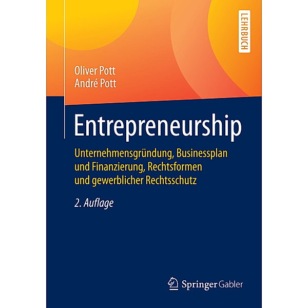 Entrepreneurship, Oliver Pott, André Pott