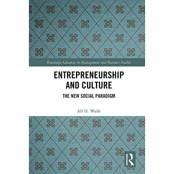 Entrepreneurship and Culture, Alf H. Walle