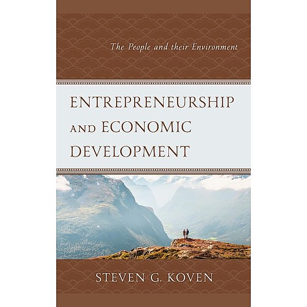 Entrepreneurship and Economic Development, Steven G. Koven