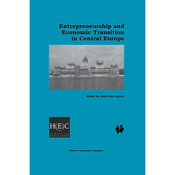 Entrepreneurship and Economic Transition in Central Europe