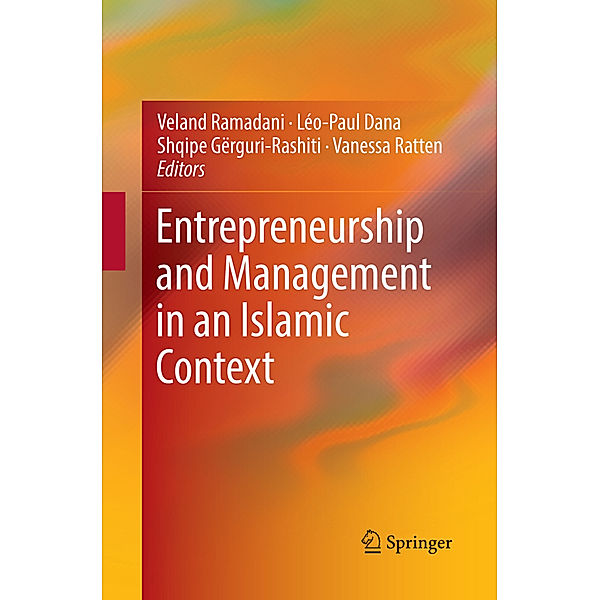 Entrepreneurship and Management in an Islamic Context