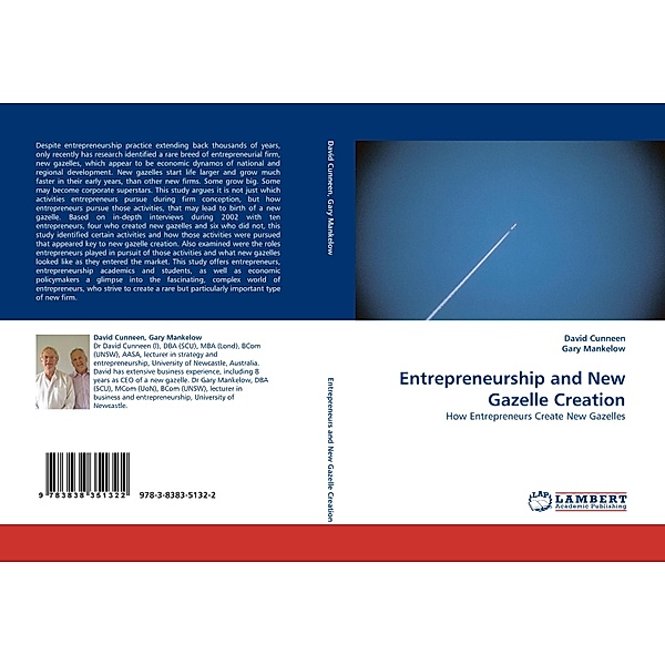 Entrepreneurship and New Gazelle Creation, David Cunneen, Gary Mankelow