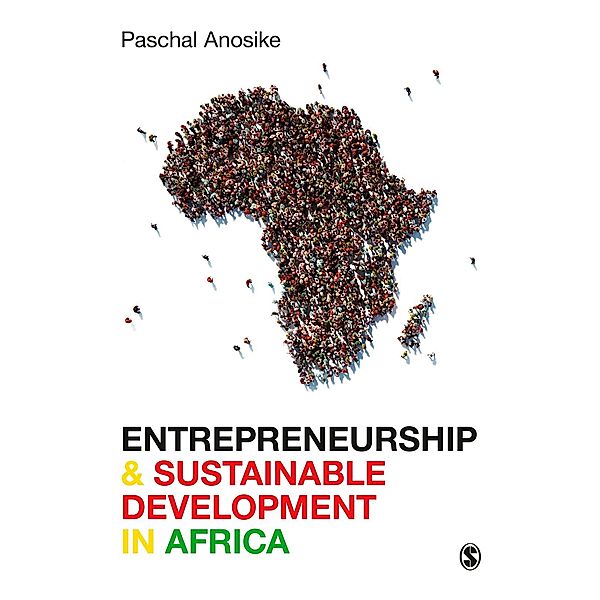 Entrepreneurship and Sustainable Development in Africa, Paschal Anosike