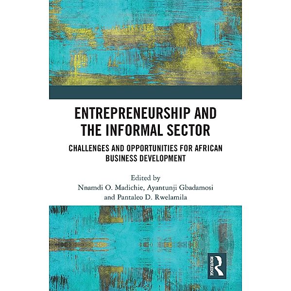 Entrepreneurship and the Informal Sector