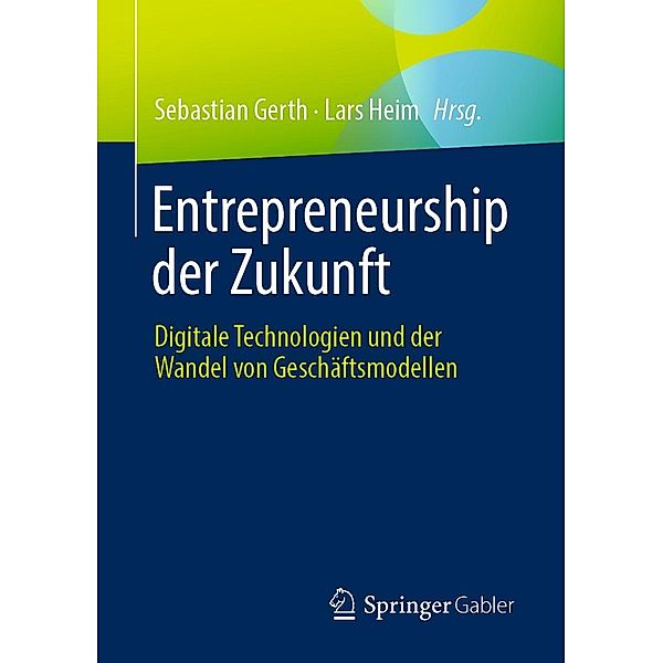 Entrepreneurship der Zukunft, Sebastian Gerth