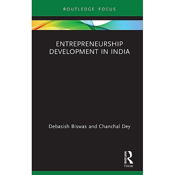 Entrepreneurship Development in India, Debasish Biswas, Chanchal Dey