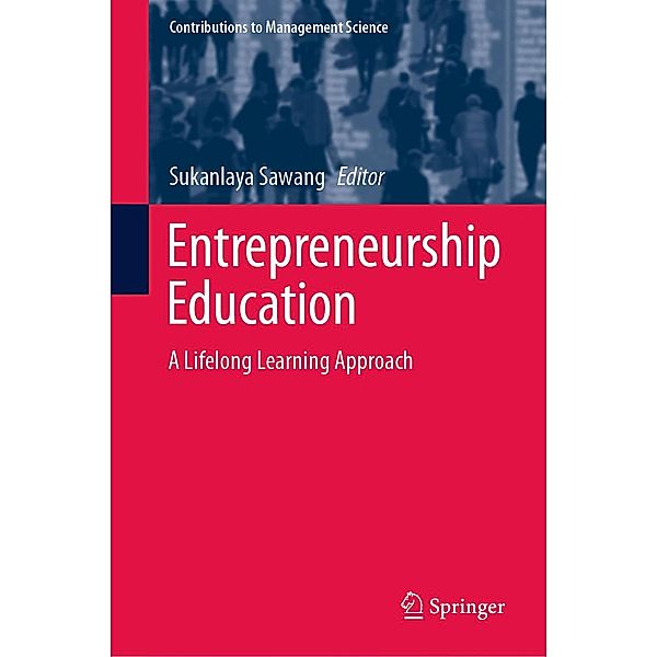 Entrepreneurship Education / Contributions to Management Science