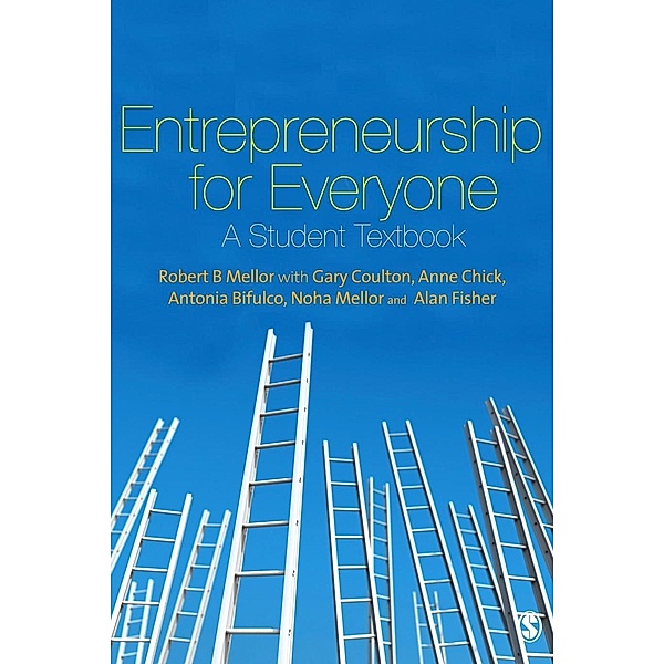 Entrepreneurship for Everyone, Robert Mellor