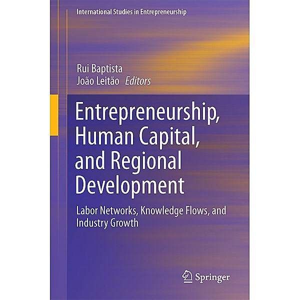 Entrepreneurship, Human Capital, and Regional Development