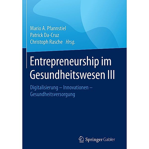 Entrepreneurship im Gesundheitswesen III