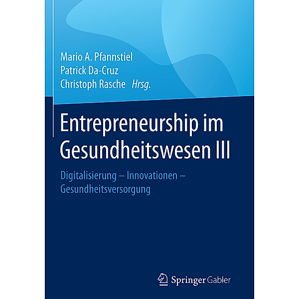Entrepreneurship im Gesundheitswesen III