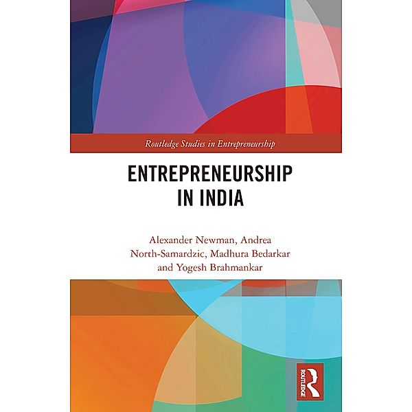 Entrepreneurship in India, Alexander Newman, Andrea North-Samardzic, Madhura Bedarkar, Yogesh Brahmankar