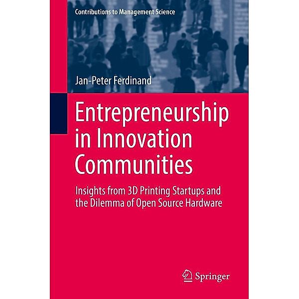Entrepreneurship in Innovation Communities / Contributions to Management Science, Jan-Peter Ferdinand