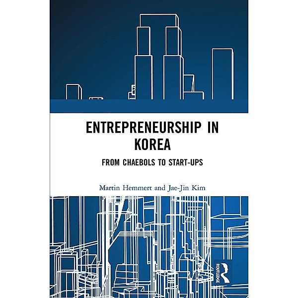 Entrepreneurship in Korea, Martin Hemmert, Jae-Jin Kim