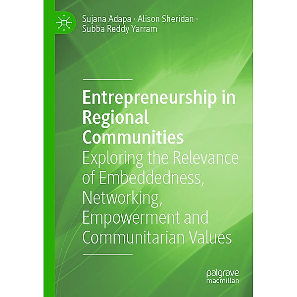 Entrepreneurship in Regional Communities, Sujana Adapa, Alison Sheridan, Subba Reddy Yarram