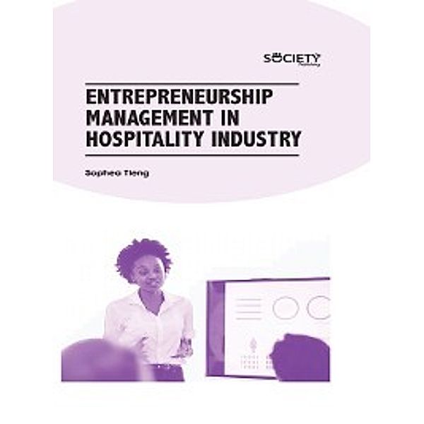 Entrepreneurship Management in Hospitality Industry, Sophea Tieng