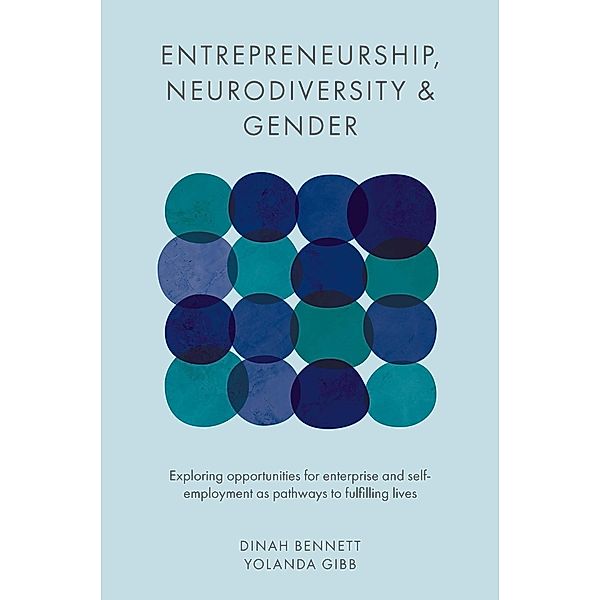 Entrepreneurship, Neurodiversity & Gender, Dinah Bennett