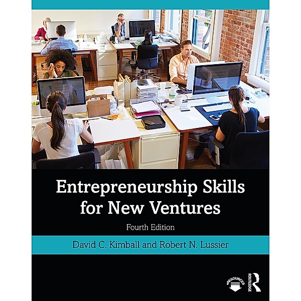 Entrepreneurship Skills for New Ventures, David C. Kimball, Robert N. Lussier