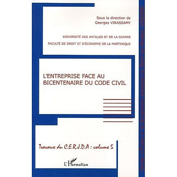 Entreprise face au bicentenaire du code / Hors-collection, Collectif