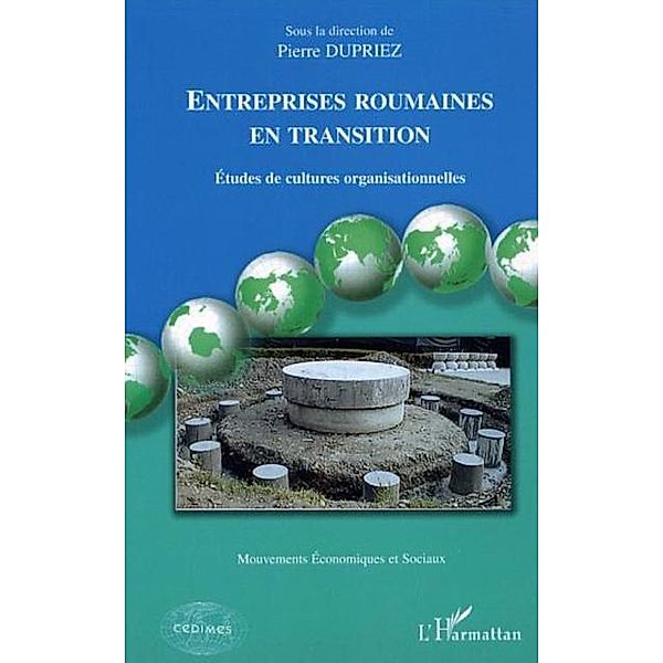 Entreprise roumaines en transitions / Hors-collection, Dupriez Pierre