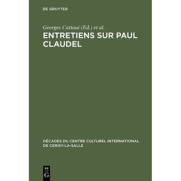 Entretiens sur Paul Claudel