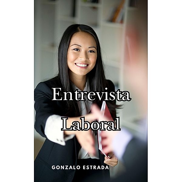 Entrevista Laboral, Gonzalo Estrada