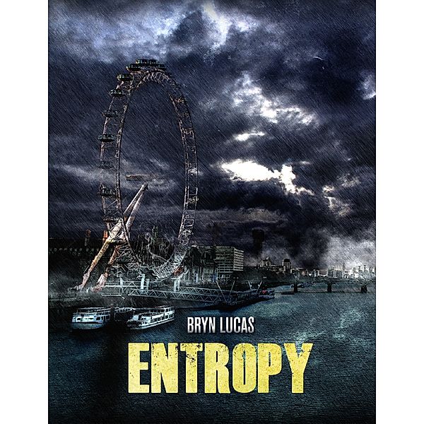 Entropy, Bryn Lucas