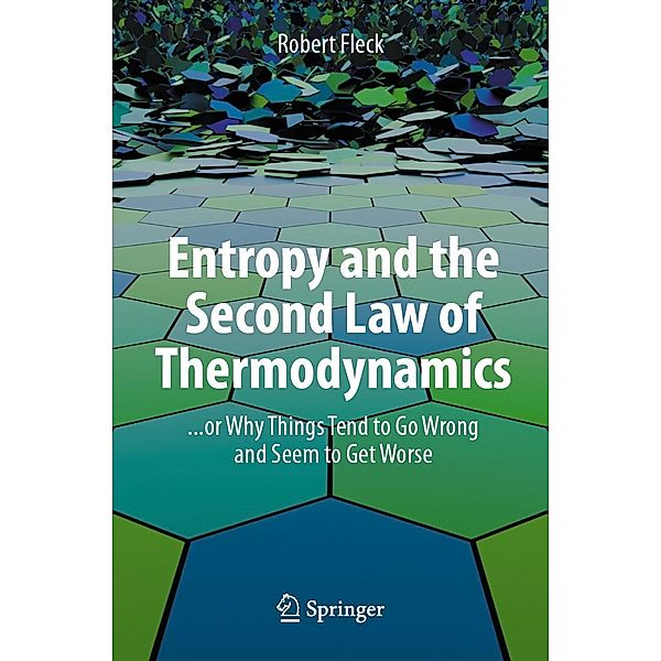 Entropy and the Second Law of Thermodynamics, Robert Fleck
