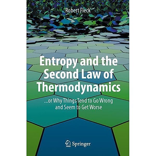 Entropy and the Second Law of Thermodynamics, Robert Fleck