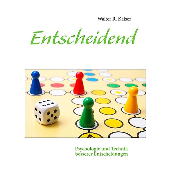 Entscheidend, Walter R. Kaiser