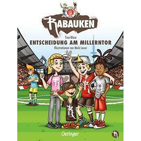 Entscheidung am Millerntor / FC St. Pauli Rabauken Bd.1, Tina Blase