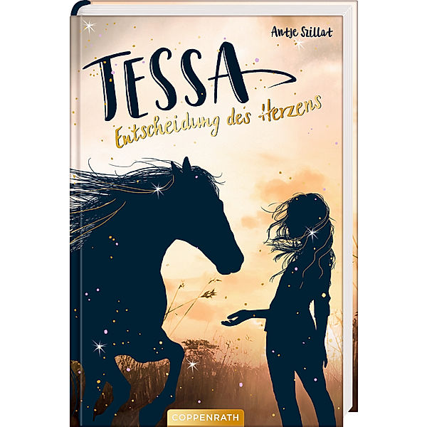 Entscheidung des Herzens / Tessa Bd.1, Antje Szillat