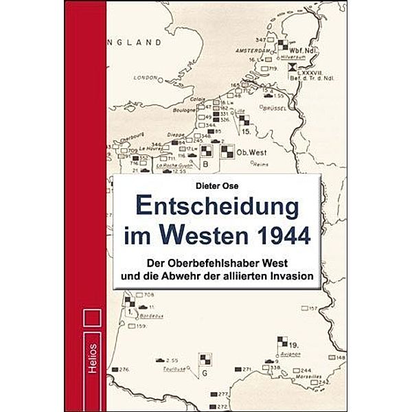 Entscheidung im Westen 1944, Dieter Ose