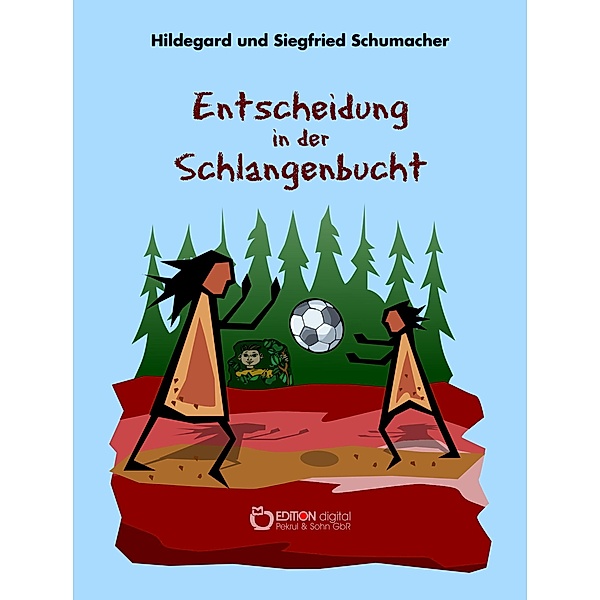 Entscheidung in der Schlangenbucht, Hildegard Schumacher, Siegfried Schumacher