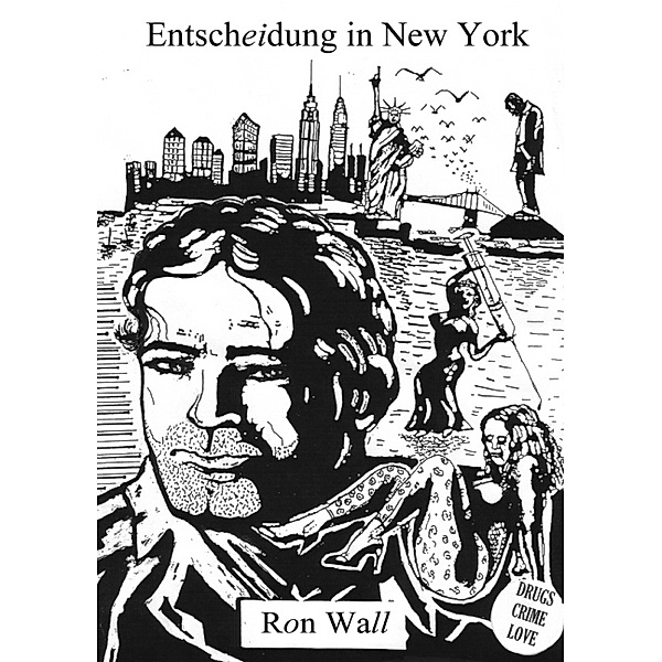 Entscheidung in New York, Ron Wall