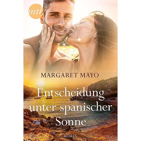 Entscheidung unter spanischer Sonne, Margaret Mayo