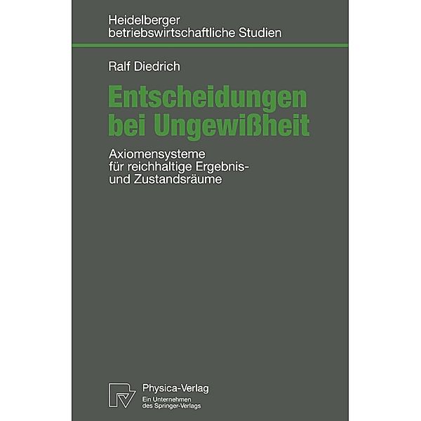 Entscheidungen bei Ungewißheit / Betriebswirtschaftliche Studien, Ralf Diedrich