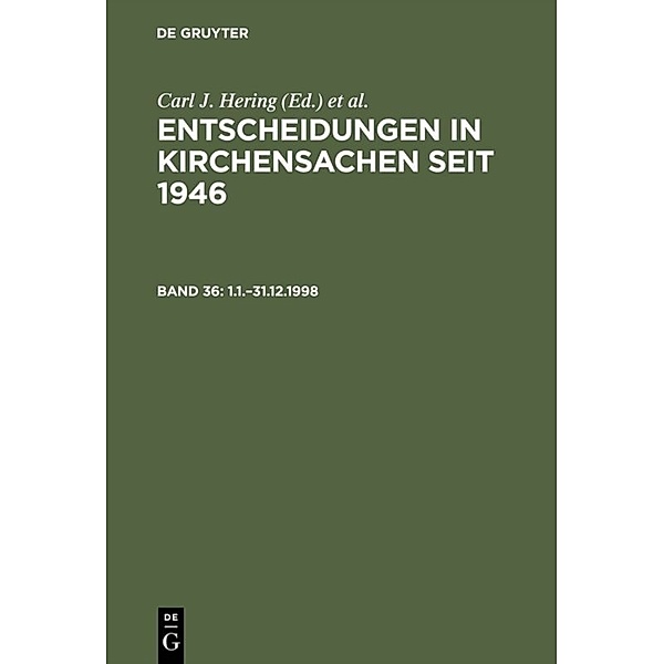Entscheidungen in Kirchensachen seit 1946 / Band 36 / 1.1.-31.12.1998