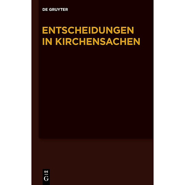 Entscheidungen in Kirchensachen seit 1946 / Band 51 / 1.1.-30.6.2008, 1.1.-30.6.2008