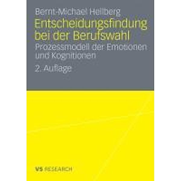 Entscheidungsfindung bei der Berufswahl, Bernt-Michael Hellberg