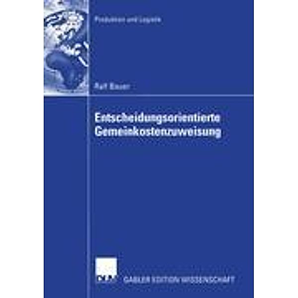 Entscheidungsorientierte Gemeinkostenzuweisung, Ralf Bauer